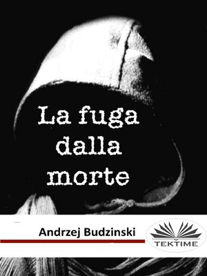 cover image of La Fuga Dalla Morte